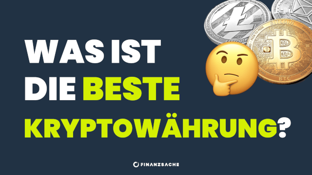 Der Mythos der "besten Kryptowährung"