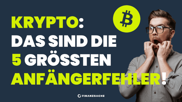 Kryptowährungen: Die 5 größten Anfängerfehler und wie du sie vermeiden kannst