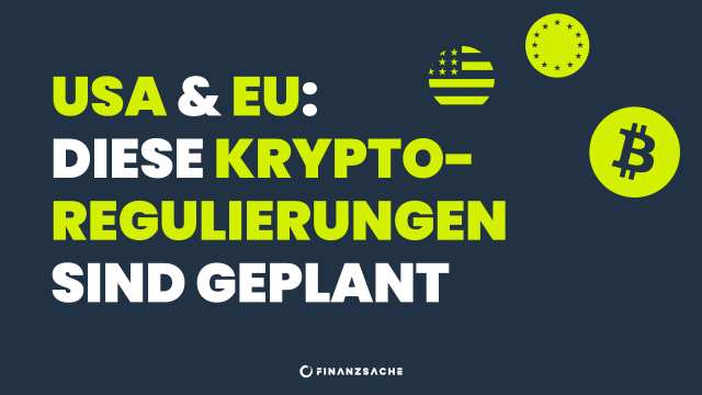 Regulierung von Kryptowährungen in den USA und EU - Was erwartet Anleger?