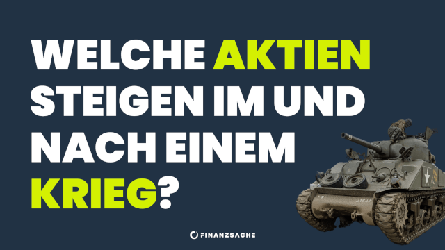 Rüstungsaktien: Welche Aktien profitieren von Krieg?